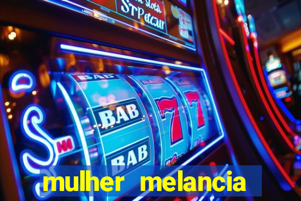 mulher melancia dancando nua